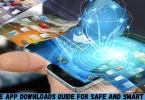 free app downloads guide for safe and smart use