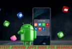 latest android apps guide for beginners
