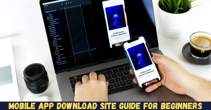mobile app download site guide for beginners